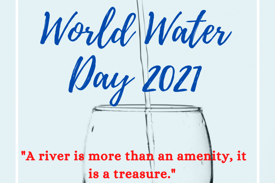 "A river is more than an amenity, it is a treasure." - Justice Oliver Wendell Holmes #WorldWaterDay2021