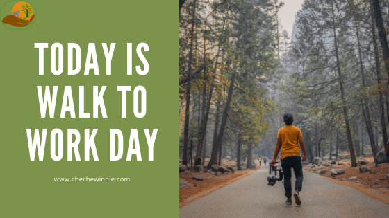 Today is Walk to Work Day