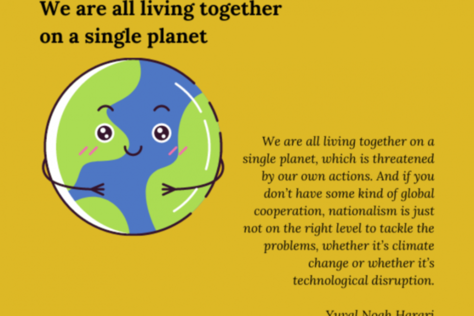 We are all living together on a single planet