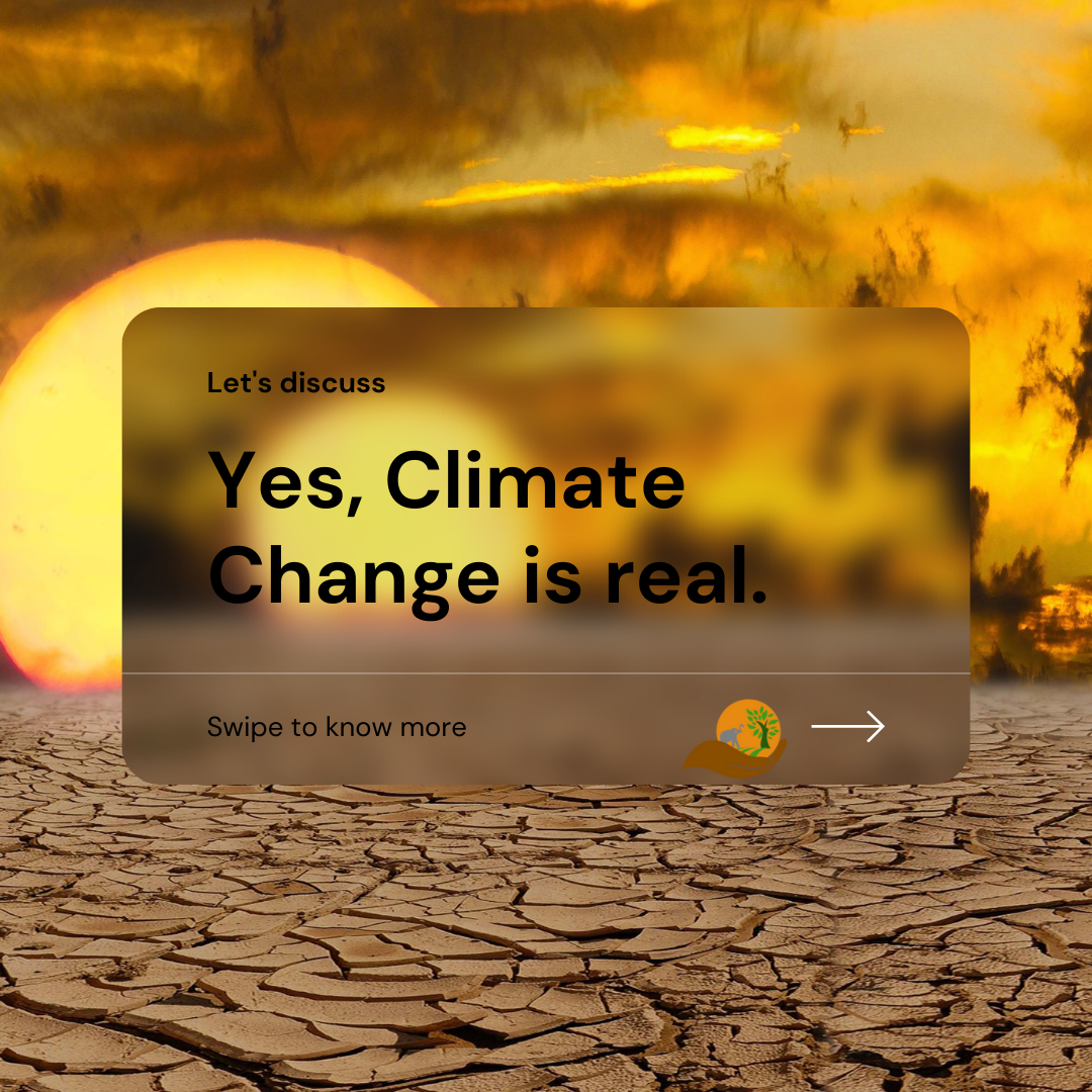 Yes, Climate Change is real