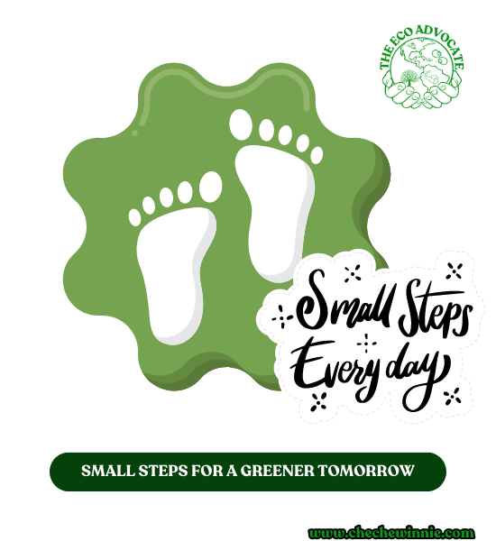 Small Steps for a Greener Tomorrow