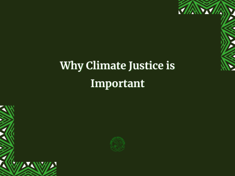 Why Climate Justice is Important The Eco Advocate
