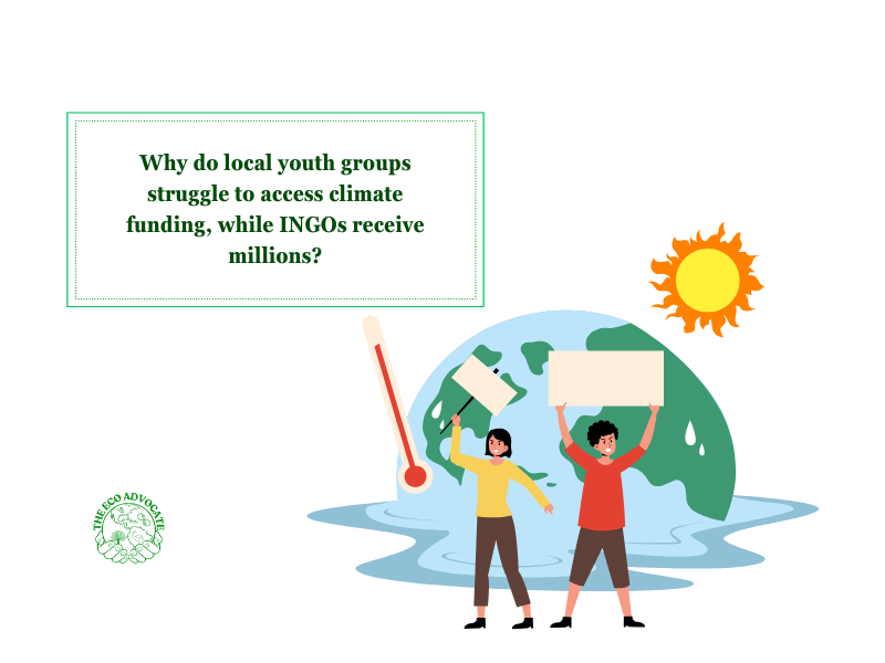 Why do local youth groups struggle to access climate funding, while INGOs receive millions?
