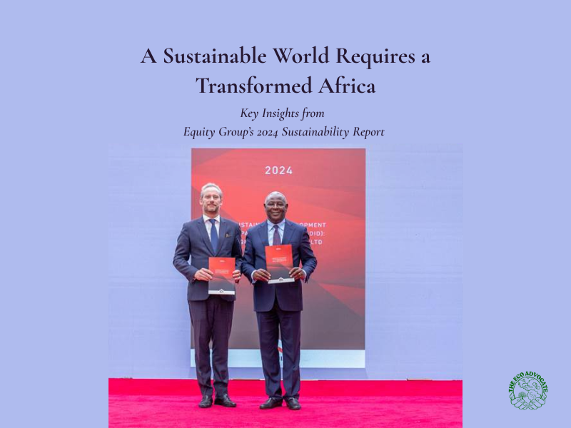 Key Insights from Equity Group’s 2024 Sustainability Report
